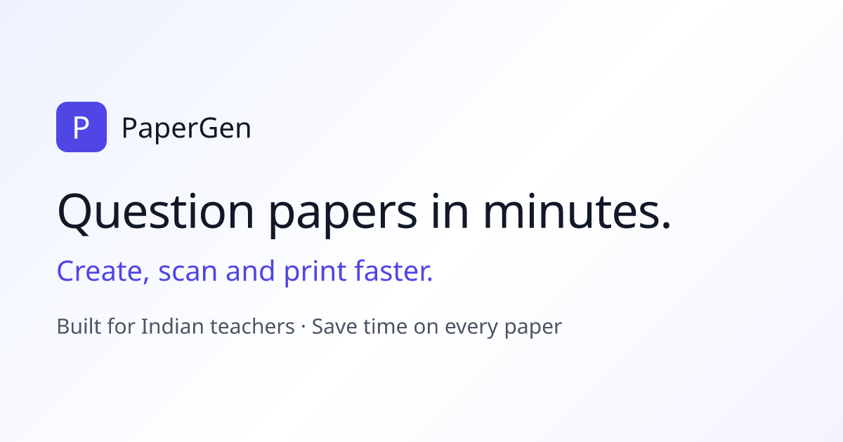 Question Paper Maker — Make Exam Papers in Minutes (or Scan a ...